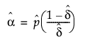 Equation shown here Equation shown here
